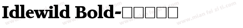 Idlewild Bold字体转换